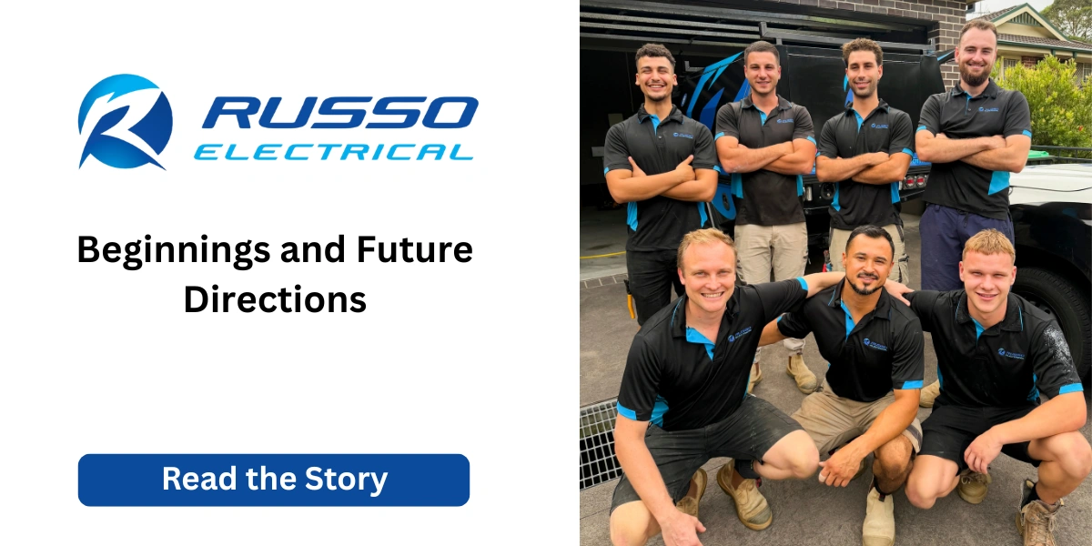 Russo Electrical: Beginnings and Future Directions